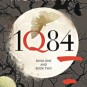 Ind i bogen: 1Q84 af Haruki Murakami