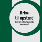 Boglancering: Krise til opstand