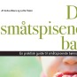 ”Det småtspisende barn – praktisk guide”