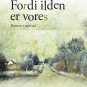 Bogreception: Fordi ilden er vores