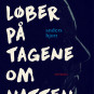 Anders Hjort om “Han løber på tagene om natten”