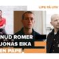LIPS PÅ LYN – Knud Romer, Jonas Eika og Morten Pape