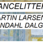 PERFORMANCELITTERATUR #4: Eva Tind, Martin Larsen og Gry Stokkendahl Dalgas