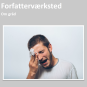 Forfatterværksted – om gråd