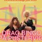 Drag Bingo på Pustervig