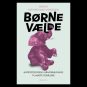 Børnevælde – en håndsrækning til maste forældre