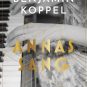 Åben Læsekreds – Annas sang
