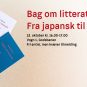 Bag om litteraturen: fra japansk til dansk